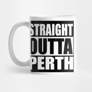 STRAIGHT OUTTA PERTH  Quarantine Mug